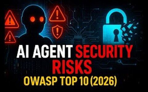 OWASP Release: AI Intelligence Body Security OWASP Top 10 2026